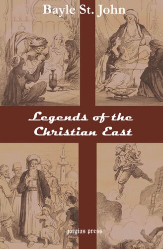 Legends Of The Christian East Bayule St John
