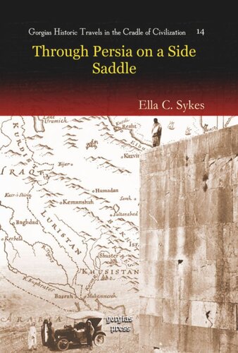 Through Persia On A Sidesaddle Ella C Sykes
