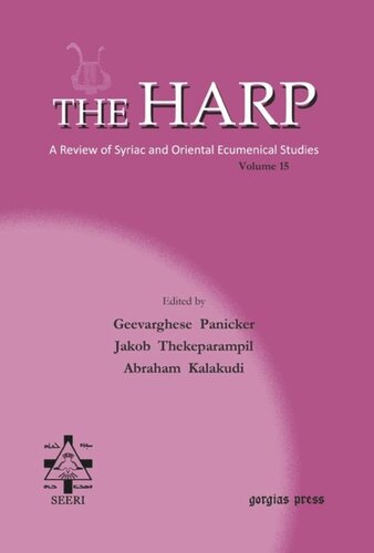 The Harp Volume 15 Geevarghese Panicker Editor Rev Jacob Thekeparampil Editor Abraham Kalakudi Editor