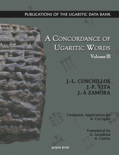 A Concordance Of Ugaritic Words Vol 3 Of 5 Jl Cunchillos