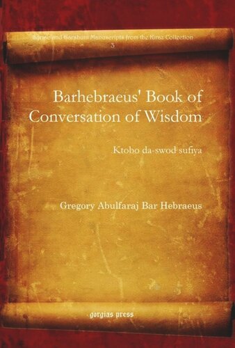 Barhebraeus Book Of Conversation Of Wisdom Ktobo Daswod Sufiya Gregory Abulfaraj Bar Hebraeus