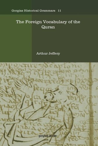 The Foreign Vocabulary Of The Quran Arthur Jeffery