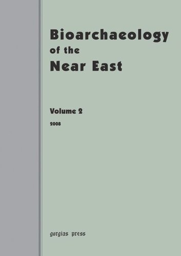 Bioarchaeology Of The Near East 2 2008 Arkadiusz Soltysiak Editor