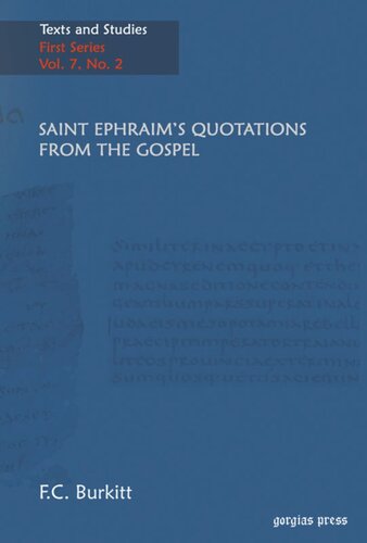 Saint Ephraims Quotations From The Gospel F Crawford Burkitt