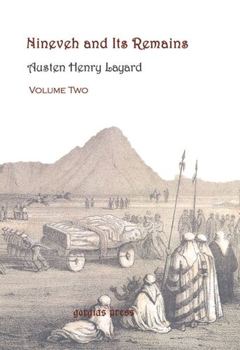 Nineveh And Its Remains With A New Introduction By Stephanie Dalley Austen Henry Layard