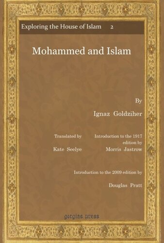 Mohammed And Islam Ignaz Goldziher Morris Jastrow Douglas Pratt Kate Seelye