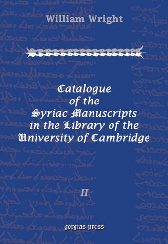 Catalogue Of The Syriac Manuscripts In The Library Of The U Of Cambridge William Wright