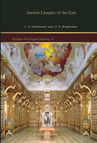 Ancient Liturgies Of The East C E Hammond F E Brightman