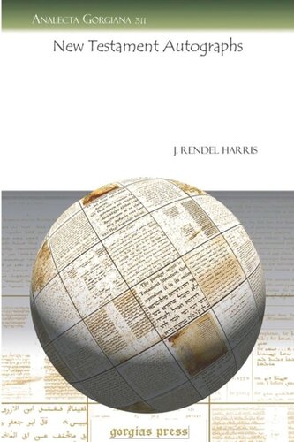 New Testament Autographs J Rendel Harris
