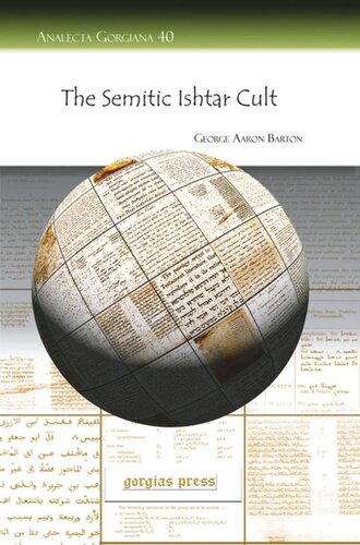 The Semitic Ishtar Cult George Aaron Barton