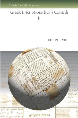 Greek Inscriptions From Corinth Ii Kendall Smith