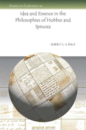 Idea And Essence In The Philosophies Of Hobbes And Spinoza Albert G A Balz
