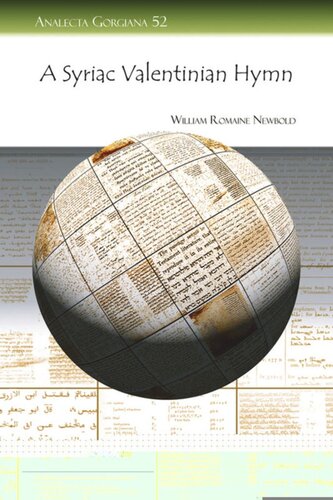 A Syriac Valentinian Hymn An Excerpt From Epiphanius Panarion William Romaine Newbold