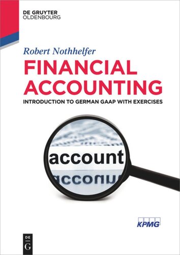 Financial Accounting Introduction To German Gaap With Exercises Robert Nothhelfer