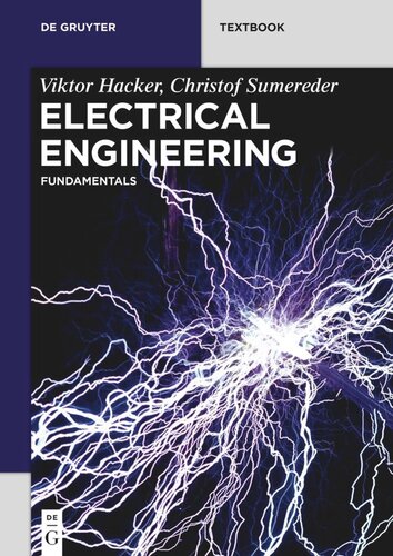 Electrical Engineering Fundamentals Viktor Hacker Christof Sumereder
