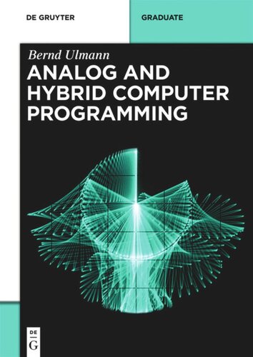 Analog And Hybrid Computer Programming Bernd Ulmann