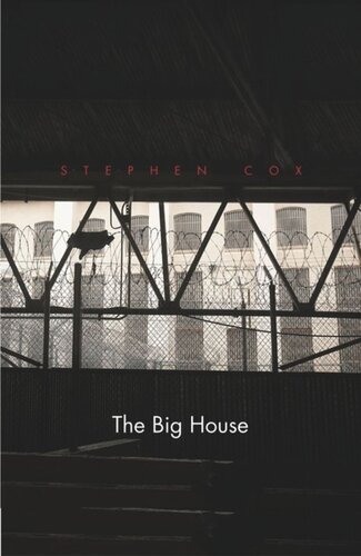 The Big House Stephen Cox Editor Mark Crispin Miller Editor