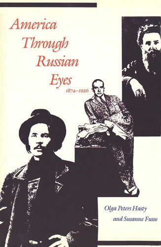 America Through Russian Eyes 18741926 Olga Hasty