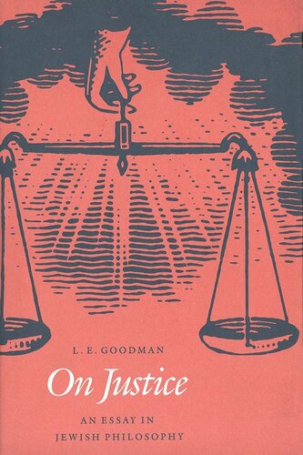 On Justice An Essay In Jewish Philosophy L Goodman