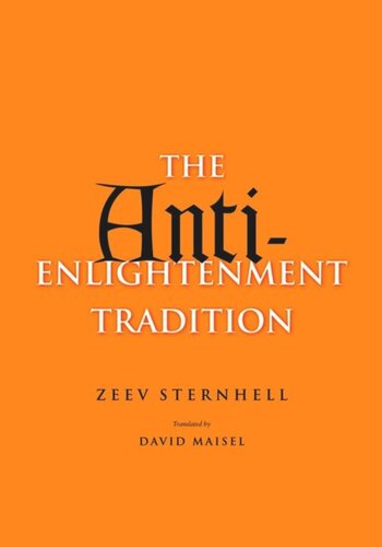 The Antienlightenment Tradition Spencer R Weart