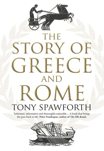The Story Of Greece And Rome Tony Spawforth