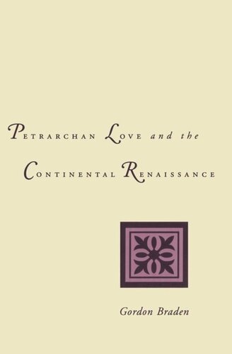 Petrarchan Love And The Continental Renaissance Johann Wolfgang Von Goethe Martin Greenberg
