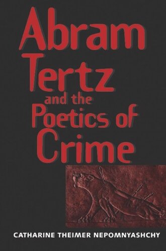 Abram Tertz And The Poetics Of Crime Louis Michael Seidman