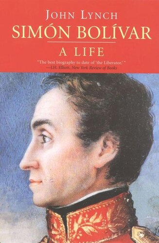 Simn Bolvar Simon Bolivar A Life John Lynch