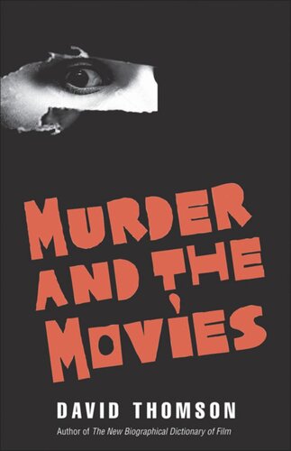 Murder And The Movies David Thomson