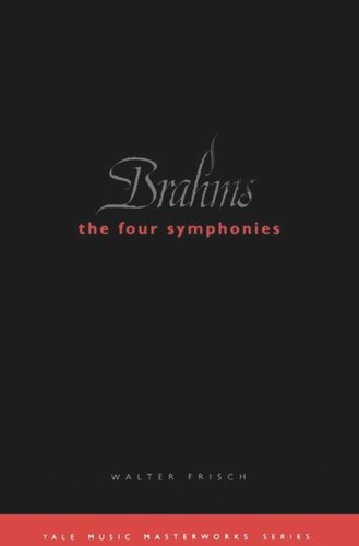 Brahms The Four Symphonies Beth Baron