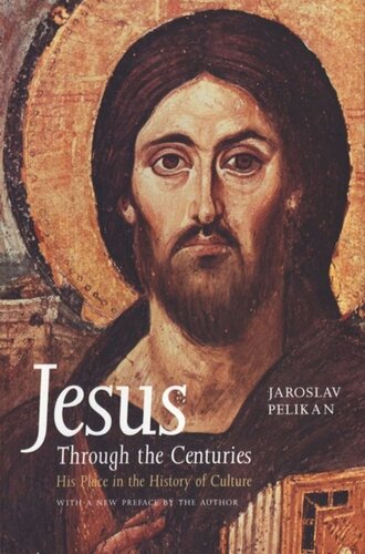 Jesus Through The Centuries Hans W Frei Editor George Hunsinger Editor William C Placher Editor