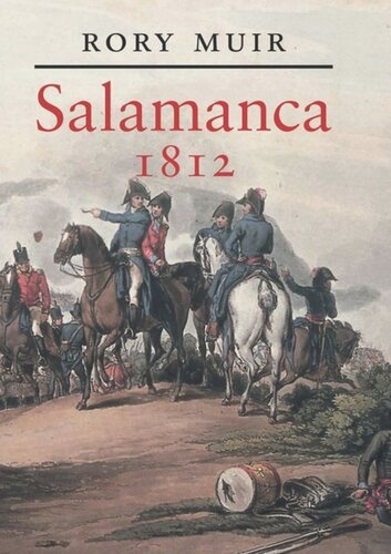 Salamanca 1812 Rory Muir