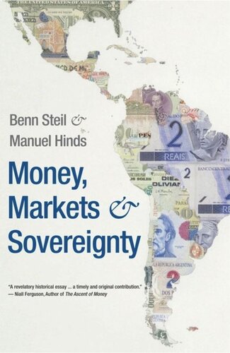 Money Markets And Sovereignty Benn Steil Manuel Hinds