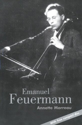 Emanuel Feuermann Annette Morreau