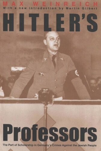 Hitlers Professors Second Edition Max Weinreich