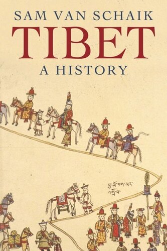 Tibet A History Sam Van Schaik