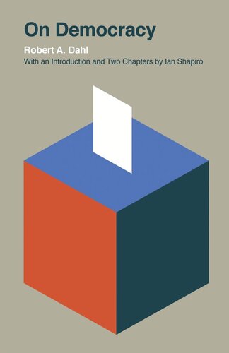 On Democracy Robert A Dahl Ian Shapiro