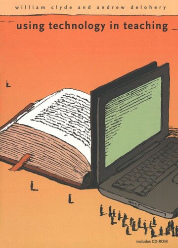 Using Technology In Teaching William Clyde Andrew Delohery