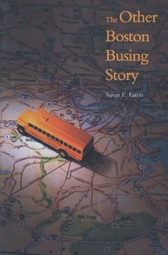 The Other Boston Busing Story Maxim Gorky Editor Donald Fanger Editor
