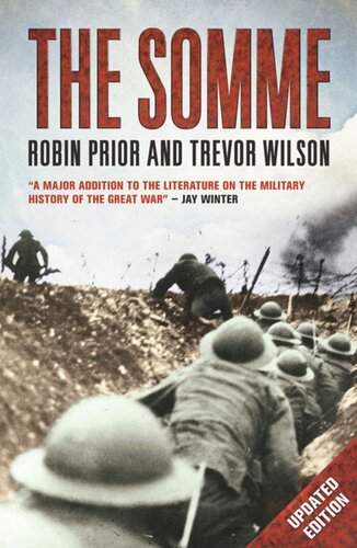 The Somme New Edition Robin Prior Trevor Wilson