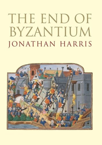The End Of Byzantium Jonathan Harris