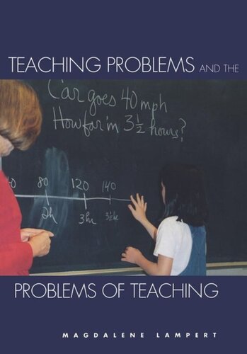 Teaching Problems And The Problems Of Teaching Magdalene Lampert
