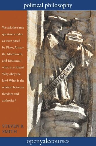 Political Philosophy Steven B Smith