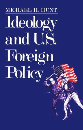 Ideology And Us Foreign Policy Martha Banta