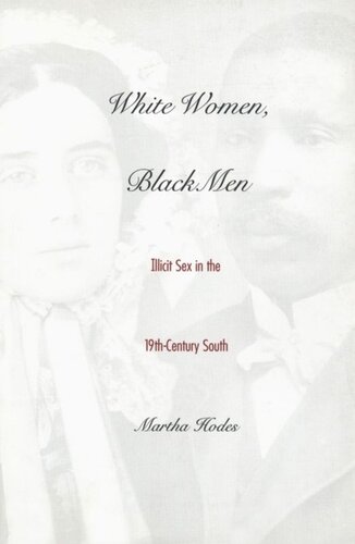White Women Black Men Martha Hodes