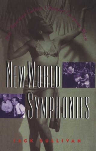 New World Symphonies Stefano Ugo Baldassarri Editor Arielle Saiber Editor