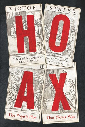 Hoax The Popish Plot That Never Was Victor Stater