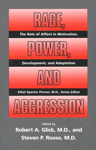 Rage Power And Aggression Robert Glick