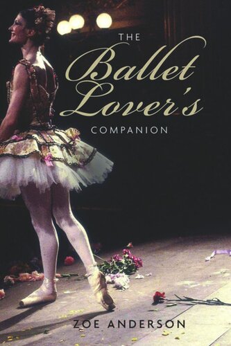 The Ballet Lovers Companion Zoe Anderson