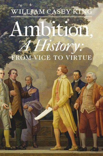 Ambition A History William Casey King